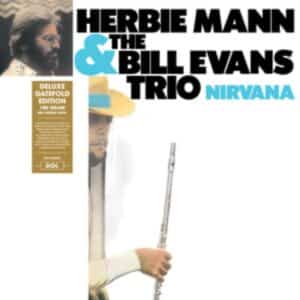 HERBIE MANN & BILL EVANS TRIO - Nirvana