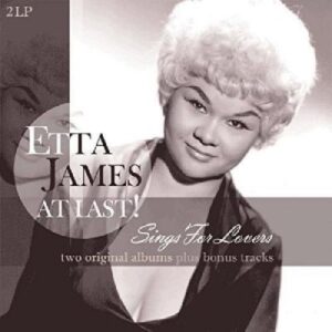 Etta James / At Last! / Sings For Lovers