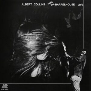 Albert Collins  Barrelhouse / Live  (Coloured Vinyl) (1LP)