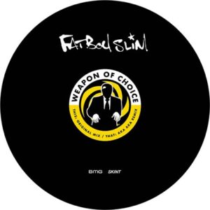 Fatboy Slim 	Weapon Of Choice - 20th Anniversary