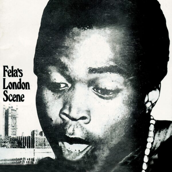 FELA KUTI - LONDON SCENE - Image 2