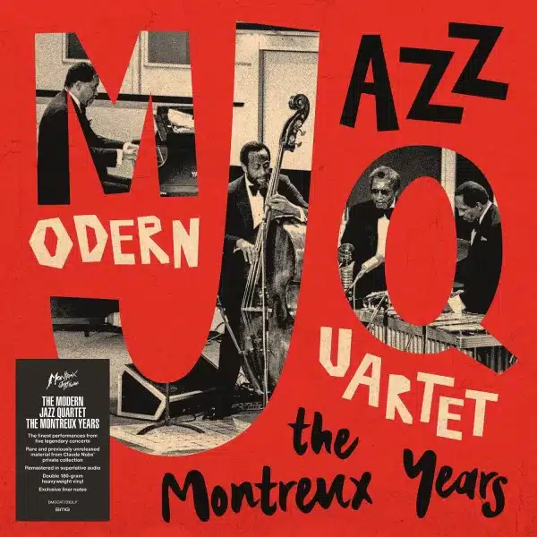 Modern Jazz Quartet - Modern Jazz Quartet: The Montreux Years