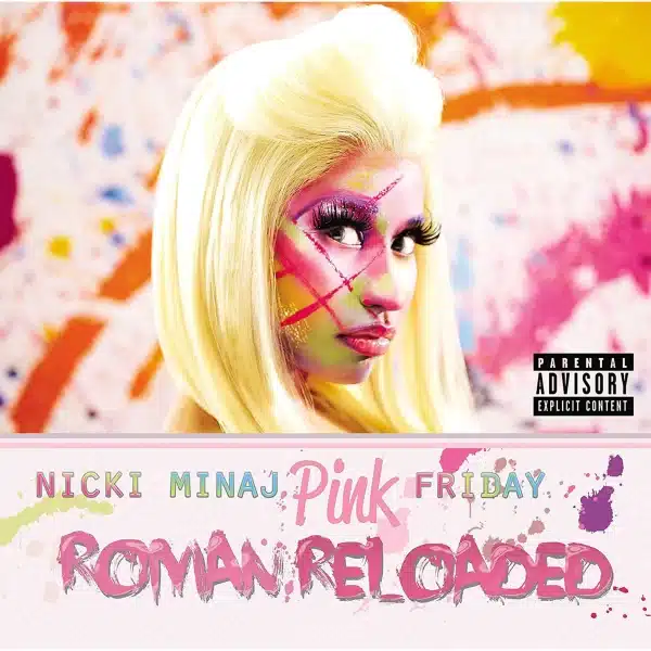 Nicki Minaj - Pink Friday (Roman Reloaded)