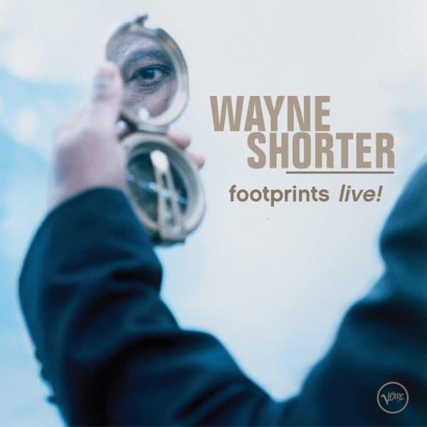 Wayne Shorter - Footprints Live!