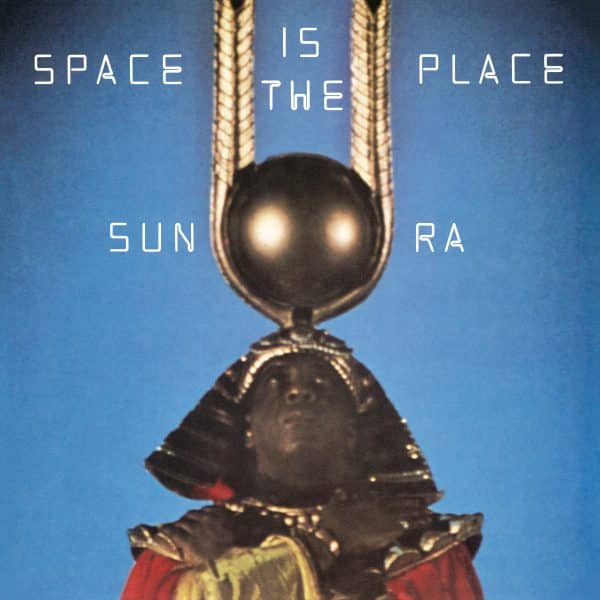 SUN RA - Space Is The Place (Verve By Request) - Image 2