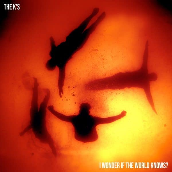 The K's - I Wonder If The World Knows? - Image 4