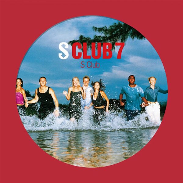 S-Club 7 - S Club (PIC DISC) NAD 23