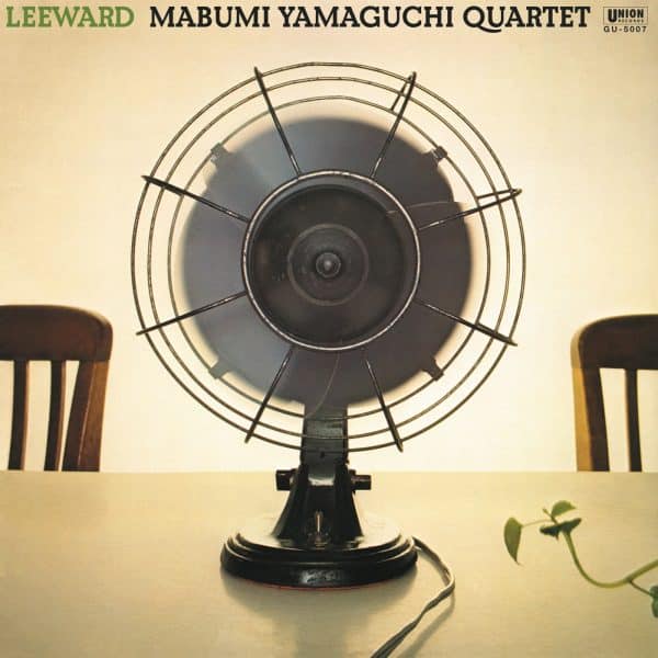 Mabumi Yamaguchi Quartet - Leeward