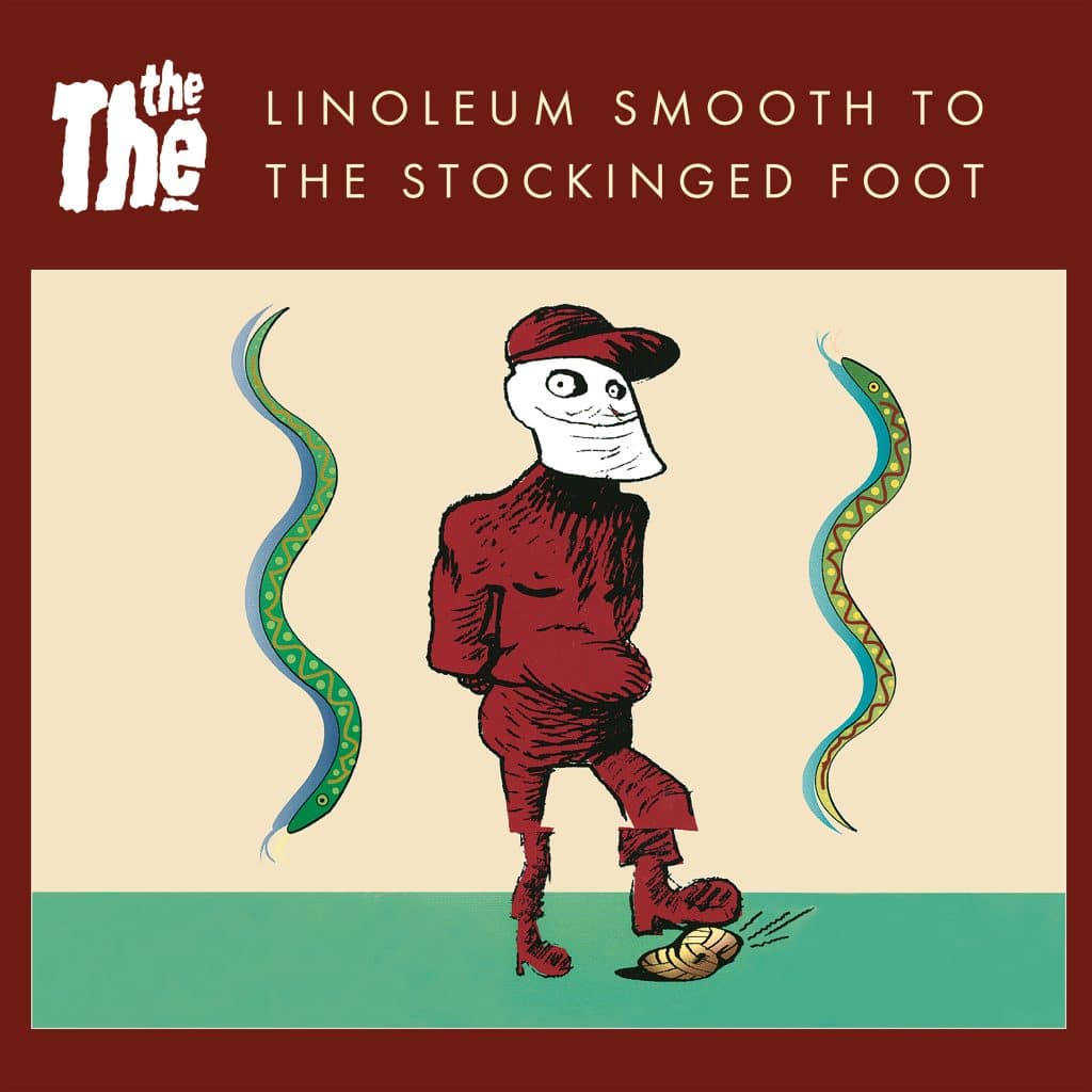 THE THE - Linoleum Smooth To The Stockinged Foot LIMITED EDITION