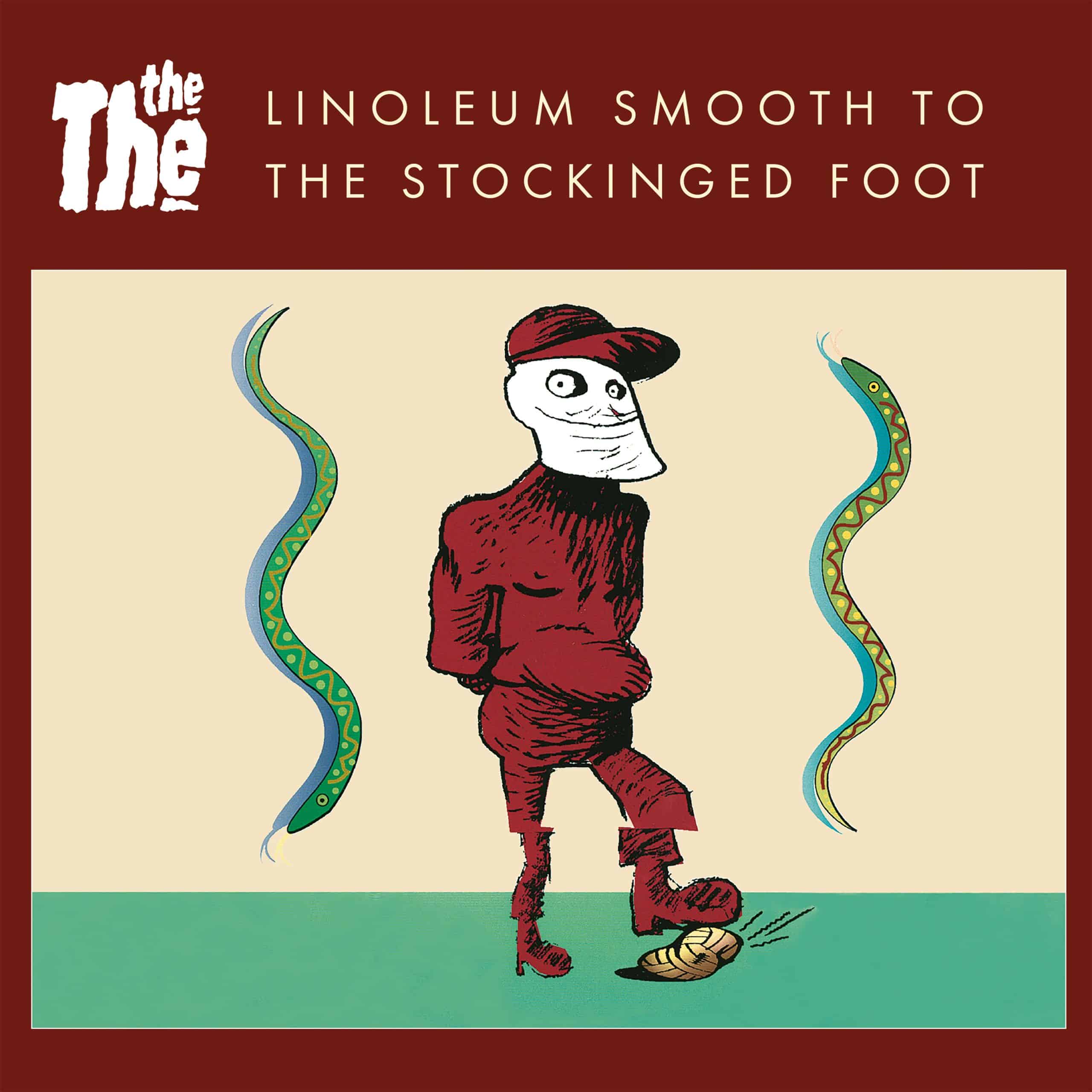 Cover_LINOLEUM_SMOOTH_TO_THE_STOCKINGED_FOOT_TheThe_7inch_4000x4000.jpg