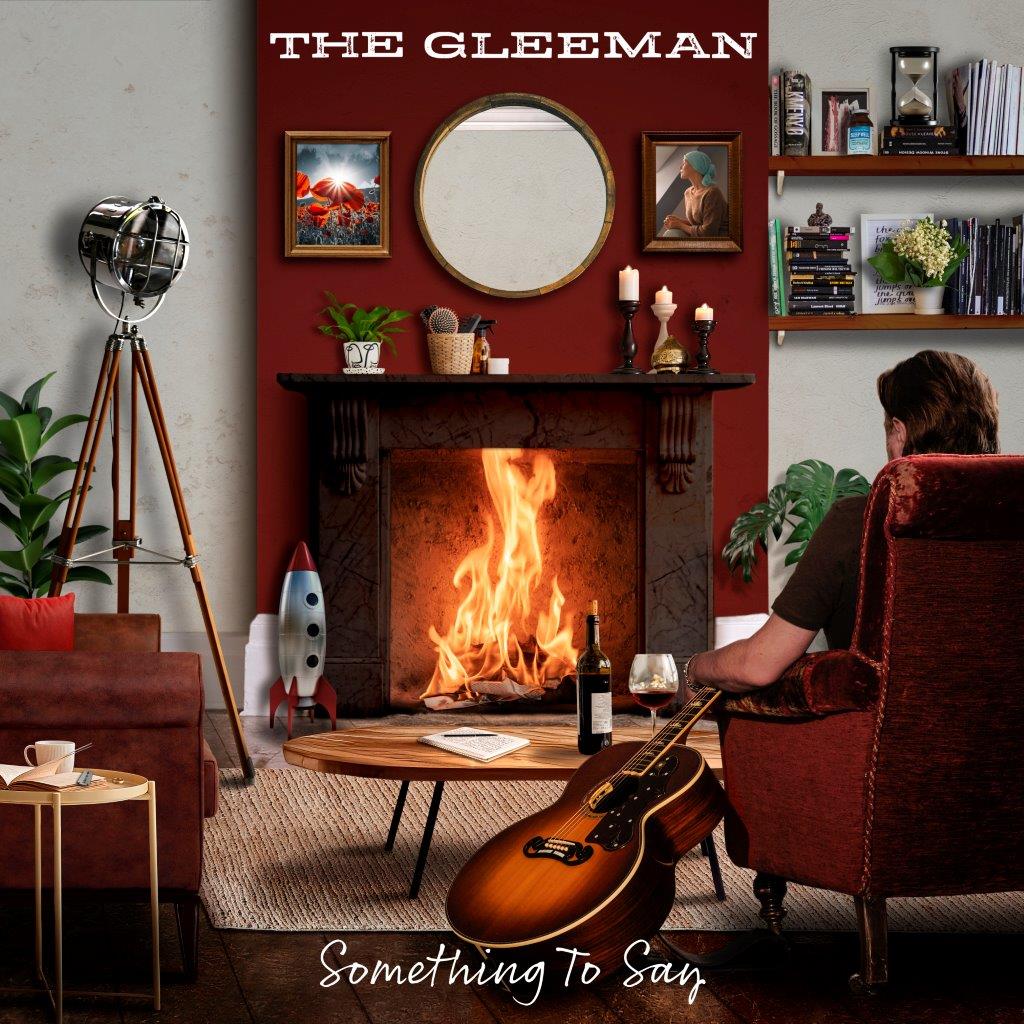 The Gleeman - Something To Say