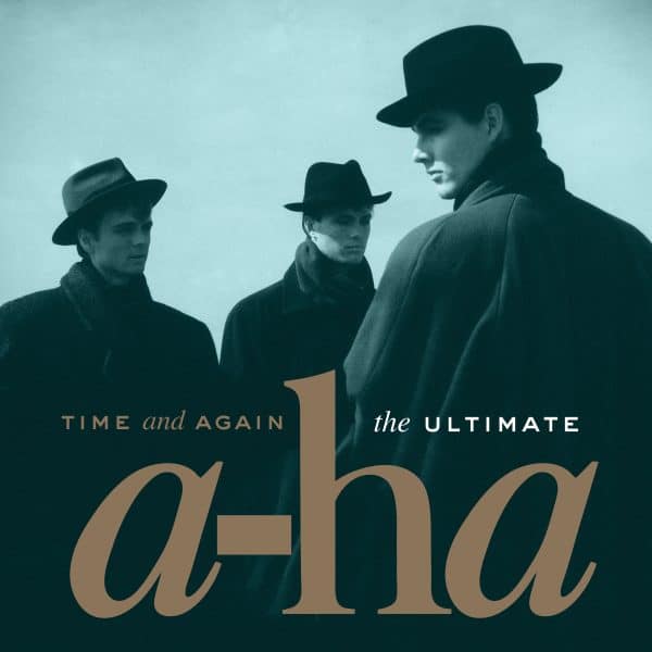 A-Ha - Time And Again: The Ultimate A-Ha