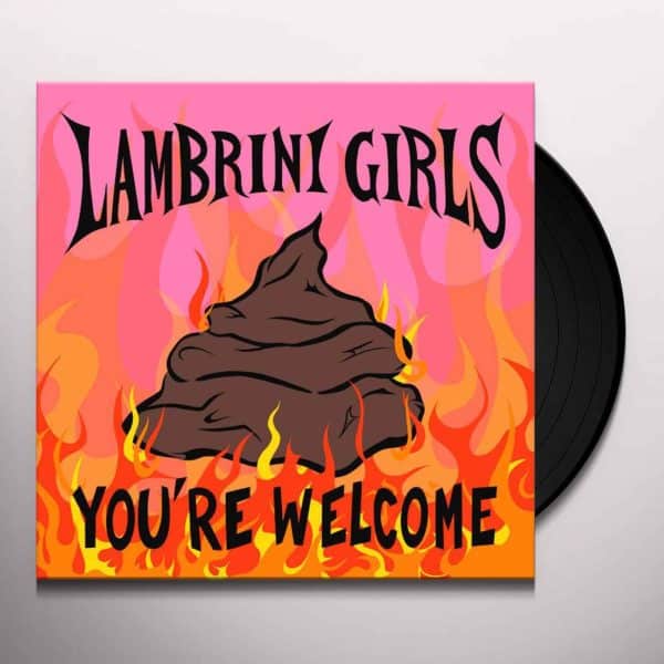 LAMBRINI GIRLS - YOURE WELCOME