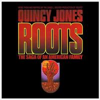 QUINCY JONES - ROOTS 30TH ANNIVERSARY EDITION