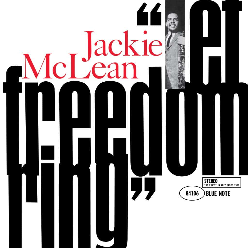 Jackie McLean - Let Freedom Ring