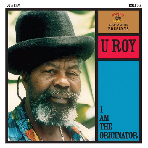 U ROY - I AM THE ORIGINATOR