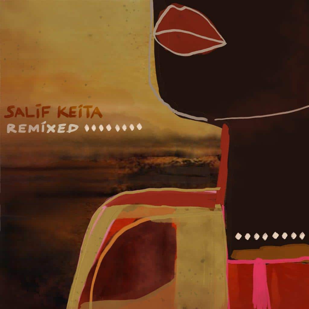 Salif Keita - Remixed