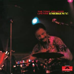 Tony Williams Lifetime - Emergency!