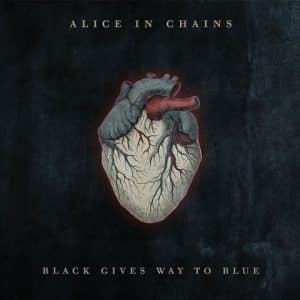 Alice In Chains - Black Gives way to blue