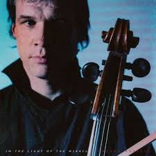 Arthur Russell - In the light of the Miracle