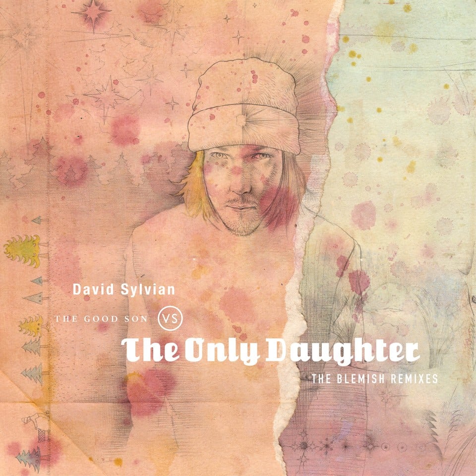 David Sylvian - The Good Son vs The Only Daughter