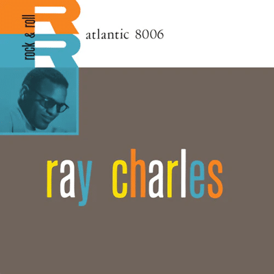 RAY CHARLES - ROCK AND ROLL