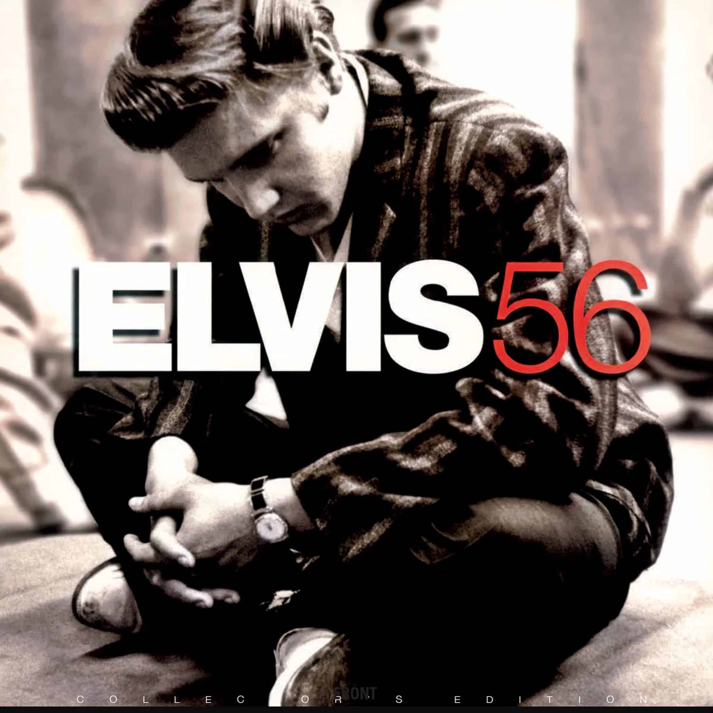 Elvis Presley - ELVIS 56 (collectors edition)