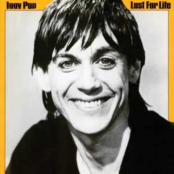 Iggy Pop - Lust For Life (2025)